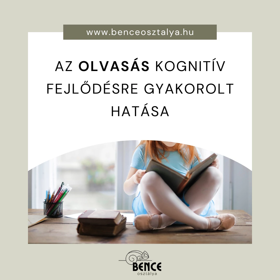 Az olvasás kognitív fejlődésre gyakorolt hatása