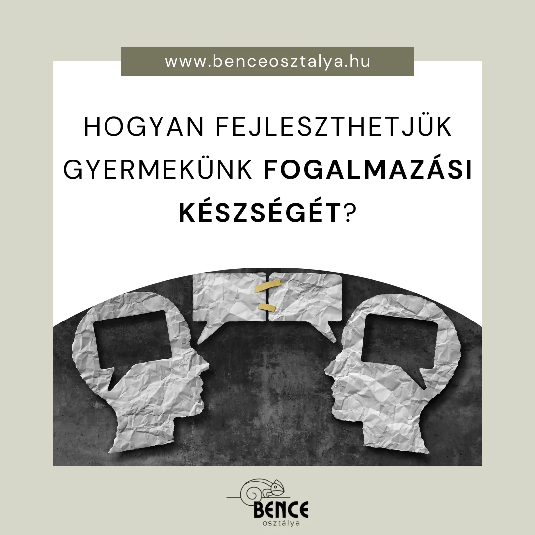 Hogyan fejleszthetjük gyermekünk fogalmazási készségét?