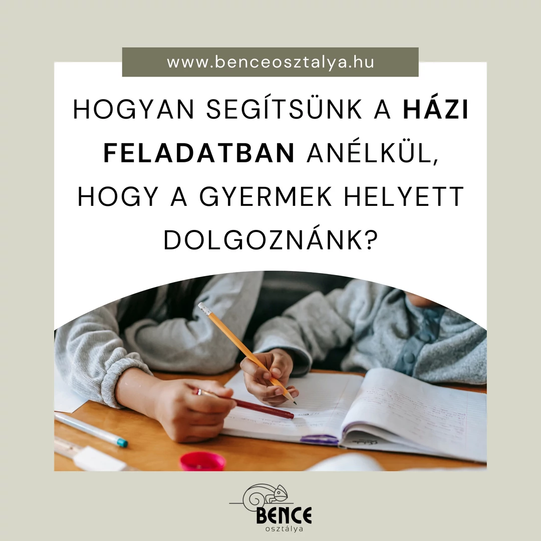 Hogyan segítsünk gyermekünknek a házi feladatában anélkül, hogy helyette dolgoznánk?