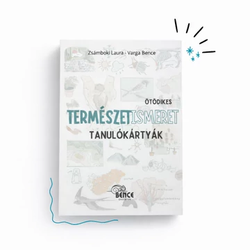 Ötödikes természetismeret tanulókártyák - teljes tanév