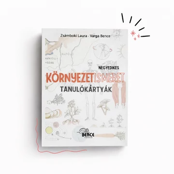 Negyedikes környezetismeret tanulókártyák - teljes tanév