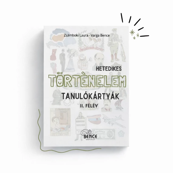 Hetedikes történelem tanulókártyák II. félév