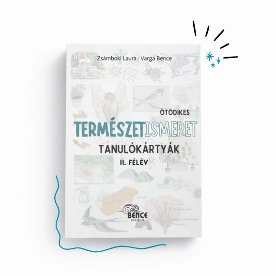 Ötödikes természetismeret tanulókártyák II. félév