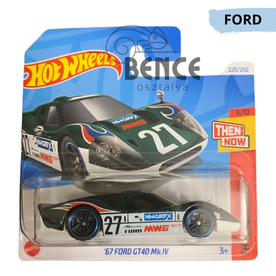 Hot Wheels - 67 Ford GT40 MK.IV - HW Then And Now 5/10